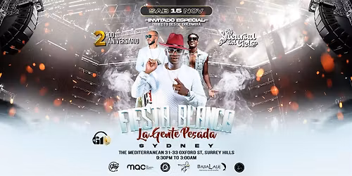 LA GENTE PESADA SYDNEY FIESTA BLANCA 2do ANIVERSARIO