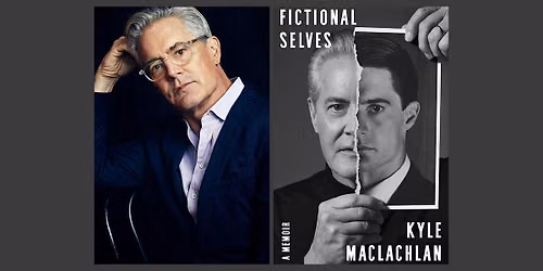 Fictional Selves: Actor Kyle MacLachlan reflects on a singular career