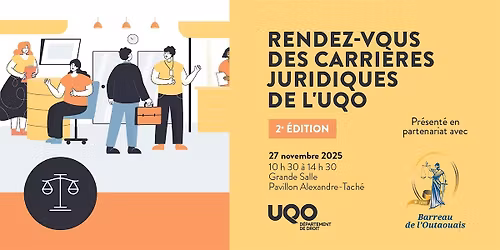 Rendez-vous des carri\u00e8res juridiques de l'UQO