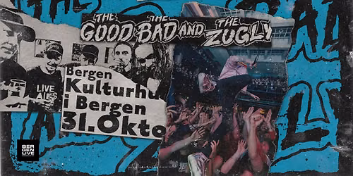 The Good The Bad and The Zugly \/\/ Kulturhuset i Bergen