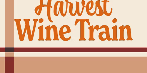 Grapevine Vintage Railroad Harvest Wine Train