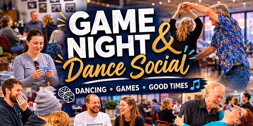 Game Night & Dance Social