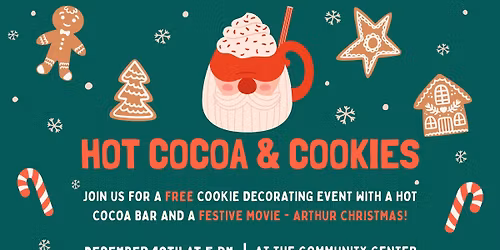 Hot Cocoa & Cookies