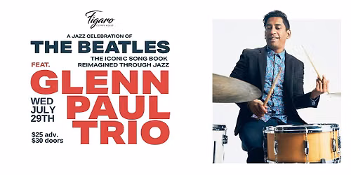 A Jazz Celebration Of The Beatles | Glenn Paul Trio (Oakville)