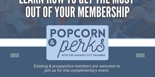 Popcorn and Perks at the chamber \ud83c\udf7f