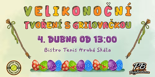 Velikono\u010dn\u00ed tvo\u0159en\u00ed s grilova\u010dkou