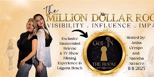 The Million Dollar Room | Visibility.Influence.Impact | TV Show | Retreat