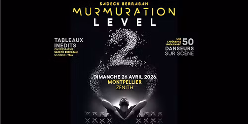 MURMURATION "LEVEL 2" Chor\u00e9graphi\u00e9 par Sadeck BERRABAH