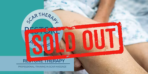 SOLD OUT: Scar Therapy Practitioner, Singapore 31 October - 1 November