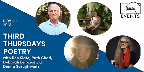 Third Thur Poetry: Deborah Leipziger\/Donna Spruijt-Metz\/Ron Slate\/Ruth Chad