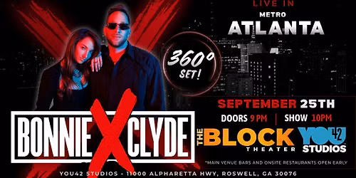 BONNIE X CLYDE 360\u00b0 Show | The Block Theater