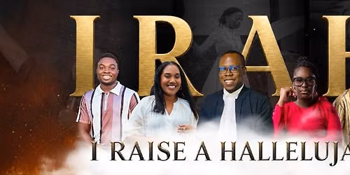 I Raise A Hallelujah 2026