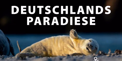 Deutschlands Paradiese