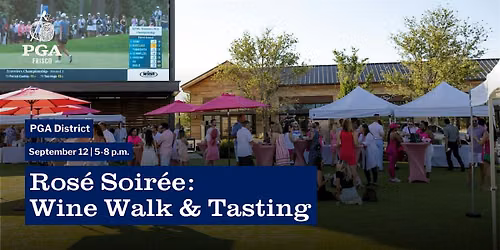 Ros\u00e9 Soir\u00e9e - Wine Walk & Tasting