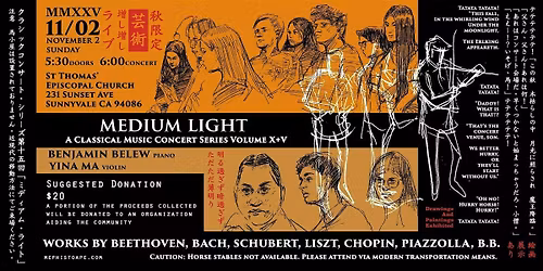 MEDIUM LIGHT -A Classical Music Concert Series Volume XV-