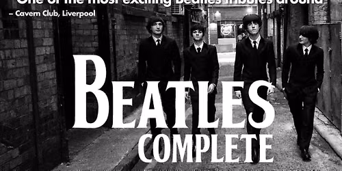 Beatles Complete - Direct from Liverpool's Cavern Club
