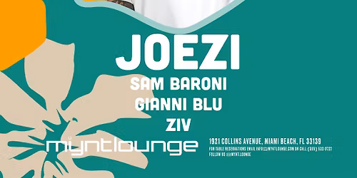 Art Basel Sunday 12\/7 @ MYNT Lounge w\/ DJ JOEZI