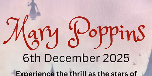 Mary Poppins Live at the Theatre