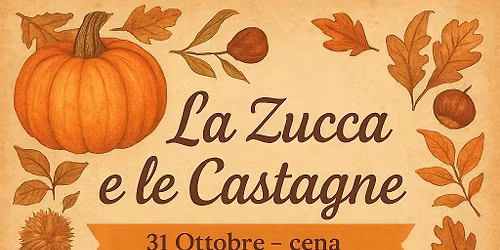 La Zucca e le Castagne