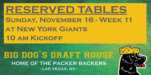 Draft House-Week 11 Packer Game Reserved Tables (Giants 10am Kickoff)