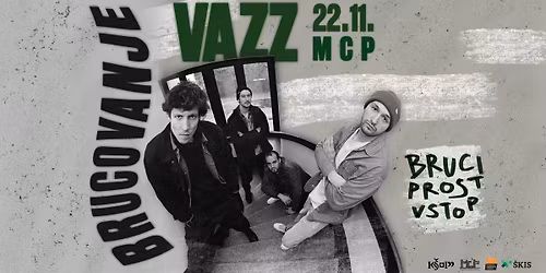 BRUCOVANJE | VAZZ | 22. 11. 2025