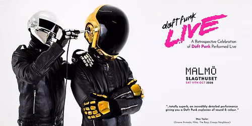 Daft Funk Live | Slagthuset, Malm\u00f6
