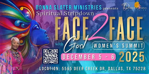 Spiritual Stripdown Face2Face With God Women's Summit 2025