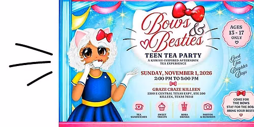Bows & Besties: Teen Tea Party