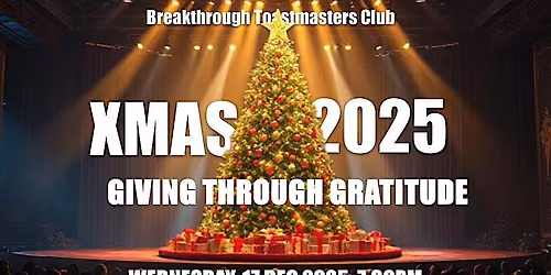 Breakthrough Toastmasters Christmas & New Year Party