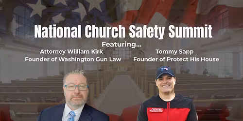 National Church Safety Summit | Lynchburg, VA
