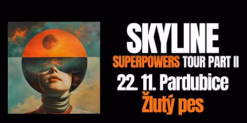 Skyline Superpowers Tour Part II - Pardubice