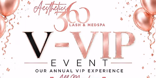 A360's Annual V-VIP Event