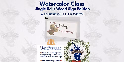 \ud83c\udfa8 \u201cJingle Bells\u201d Watercolor Workshop \u2014 Create Art for Your Own Wooden Sign!