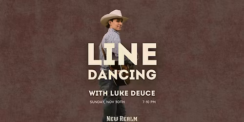 Line Dancing with Luke Deuce