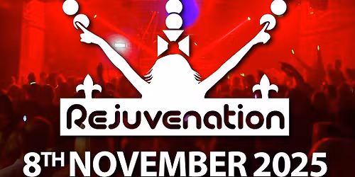 Rejuvenation - November Rave 2025