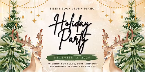 Holiday Party by Silent Book Club - Plano