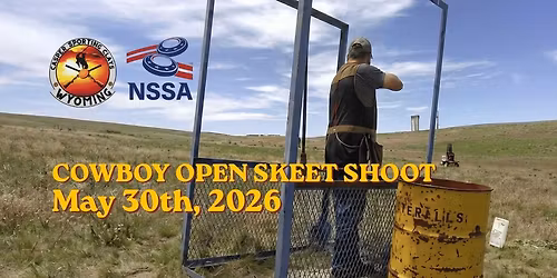 2026 Cowboy Open Skeet Shoot