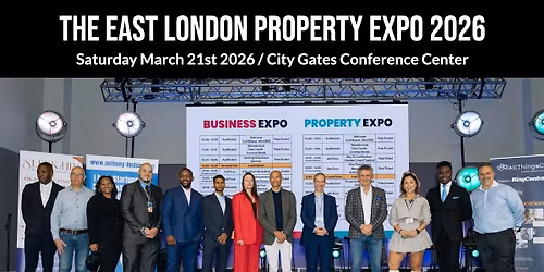 East London PROPERTY Expo 2026