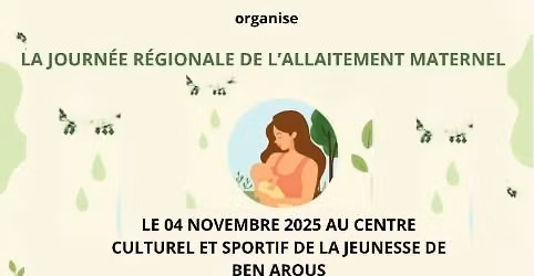 journ\u00e9e r\u00e9gionale de l'allaitement maternel 