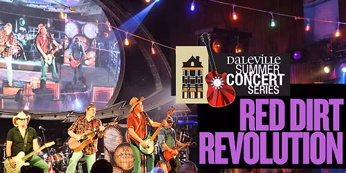 Daleville Summer Concert Series with Red Dirt Revolution