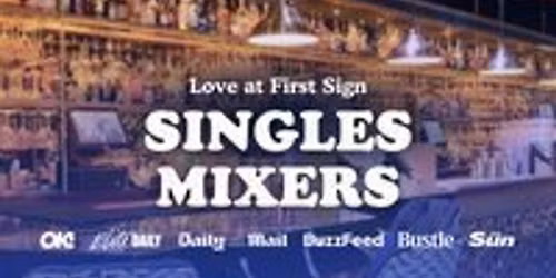 20s & 30s Single's Mixer Event with Love at First Sign