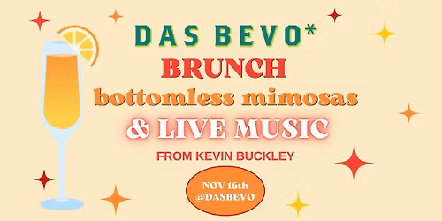 Brunch, Bottomless Mimosas, & Kevin Buckley LIVE