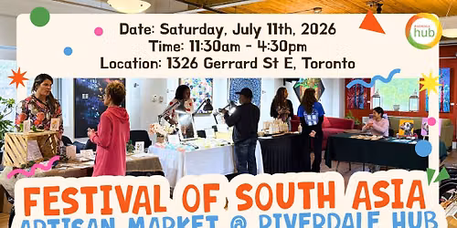 "Festival of South Asia" Artisan Market @ Riverdale Hub