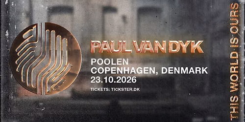 Paul Van Dyk - Poolen, Copenhagen