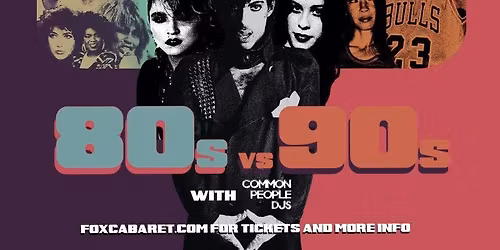 80s vs. 90s Night