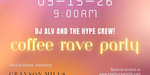 Mornings at the Mills: Rise & Grind Sun-Up Sessions \u2013 Coffee Rave Party