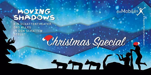 Moving Shadows - Christmas Special in Halle