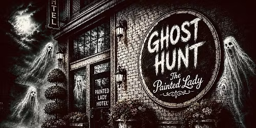 Ghost Hunt at The 1800\u2019s Historic Painted Lady Hotel, Birmingham, Al