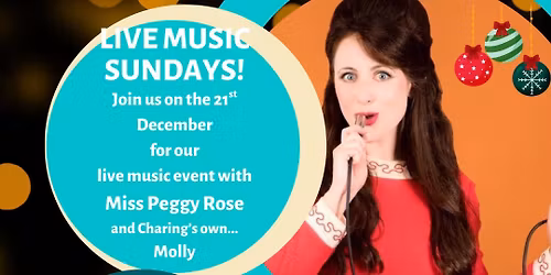 Live music Sunday with Miss Peggie Rose and Molly