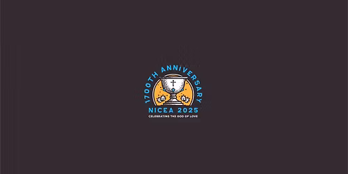 Council of Nicea 1700th Anniversary